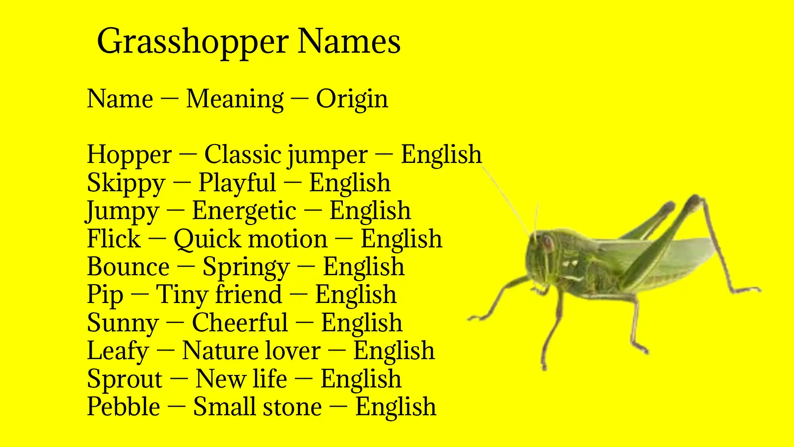 Grasshopper Names