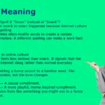 Snacc Meaning