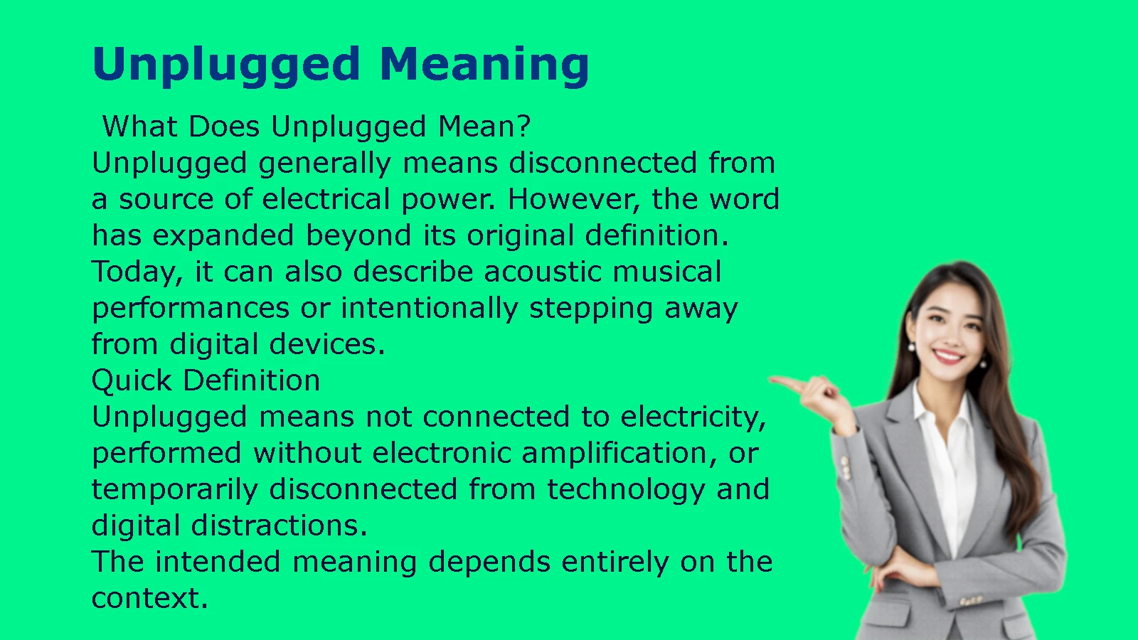 Unplugged Meaning