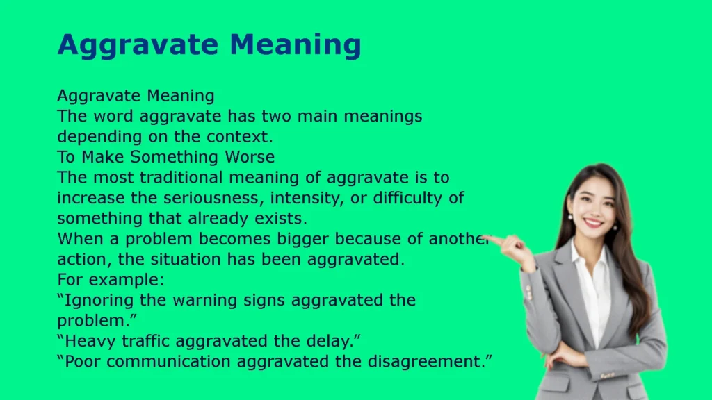 Aggravate Meaning
