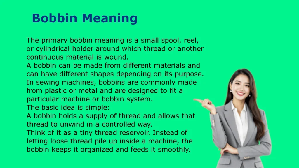 Bobbin Meaning