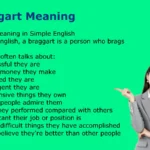 Braggart Meaning