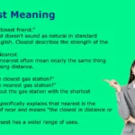 Closest Meaning