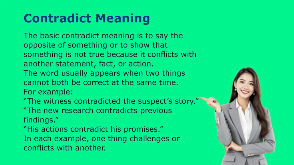 Contradict Meaning