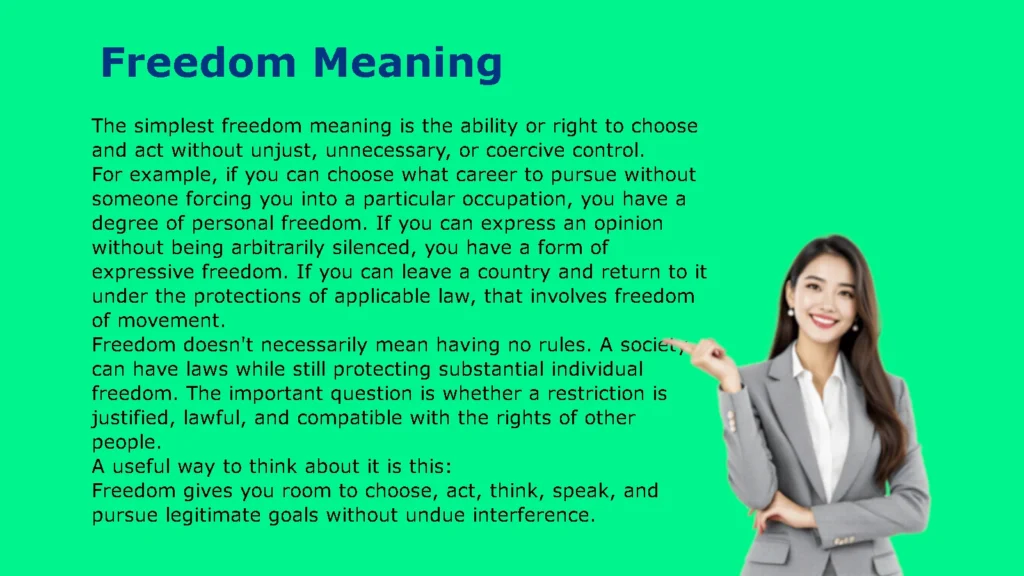 Freedom Meaning: