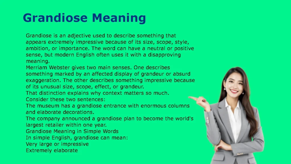 Grandiose Meaning