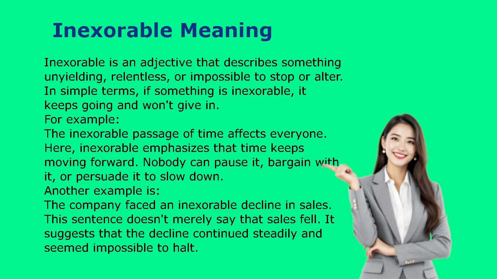 Inexorable Meaning