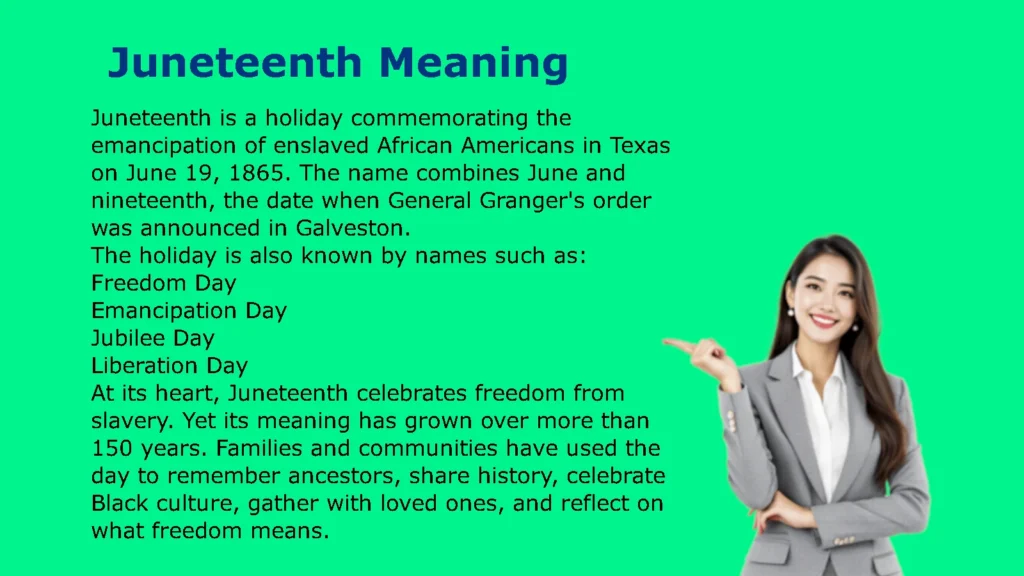 Juneteenth Meaning