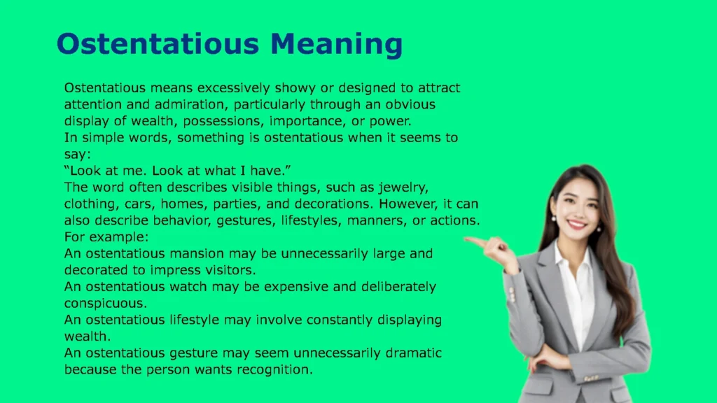 Ostentatious Meaning