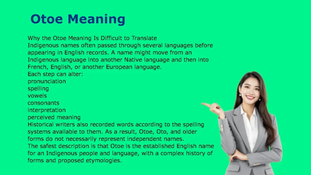 Otoe Meaning