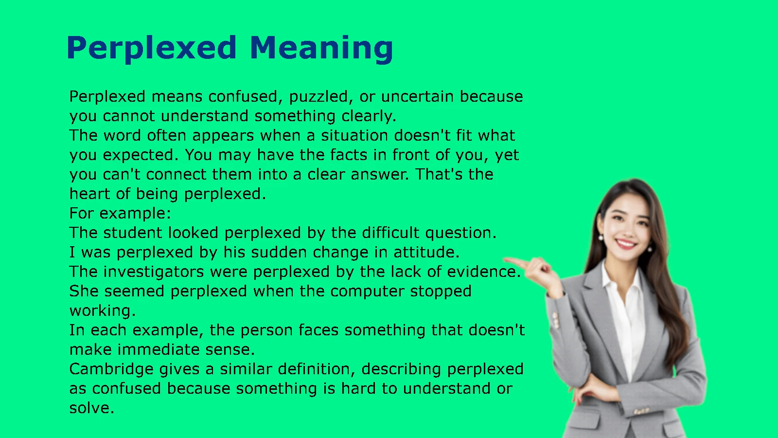 Perplexed Meaning