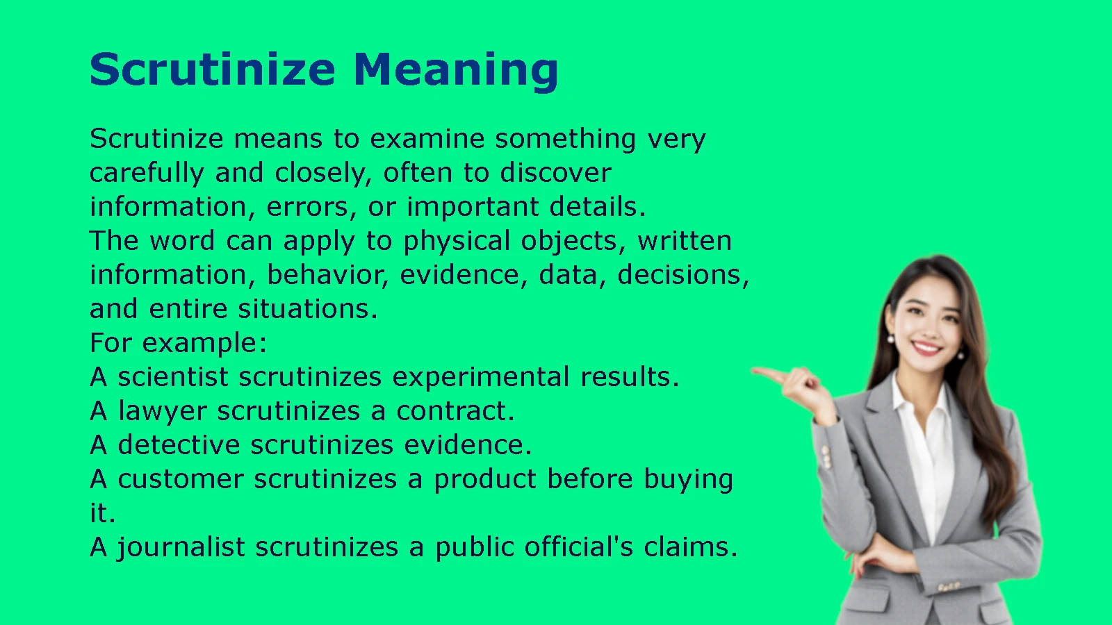 Scrutinize Meaning