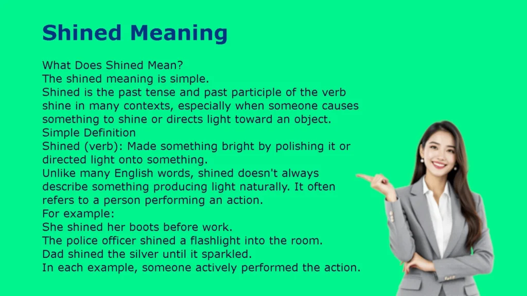 Shined Meaning