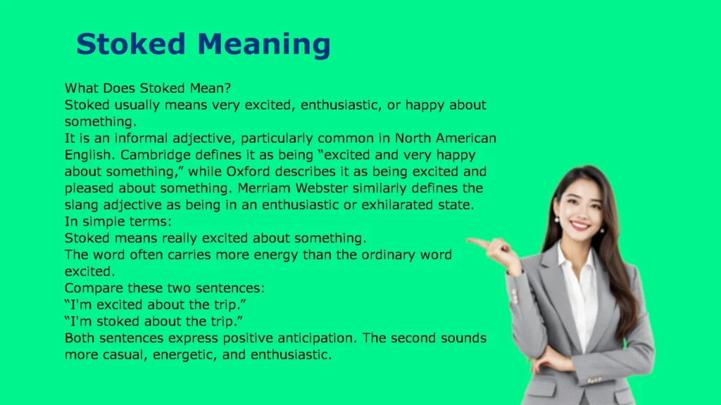 Stoked Meaning