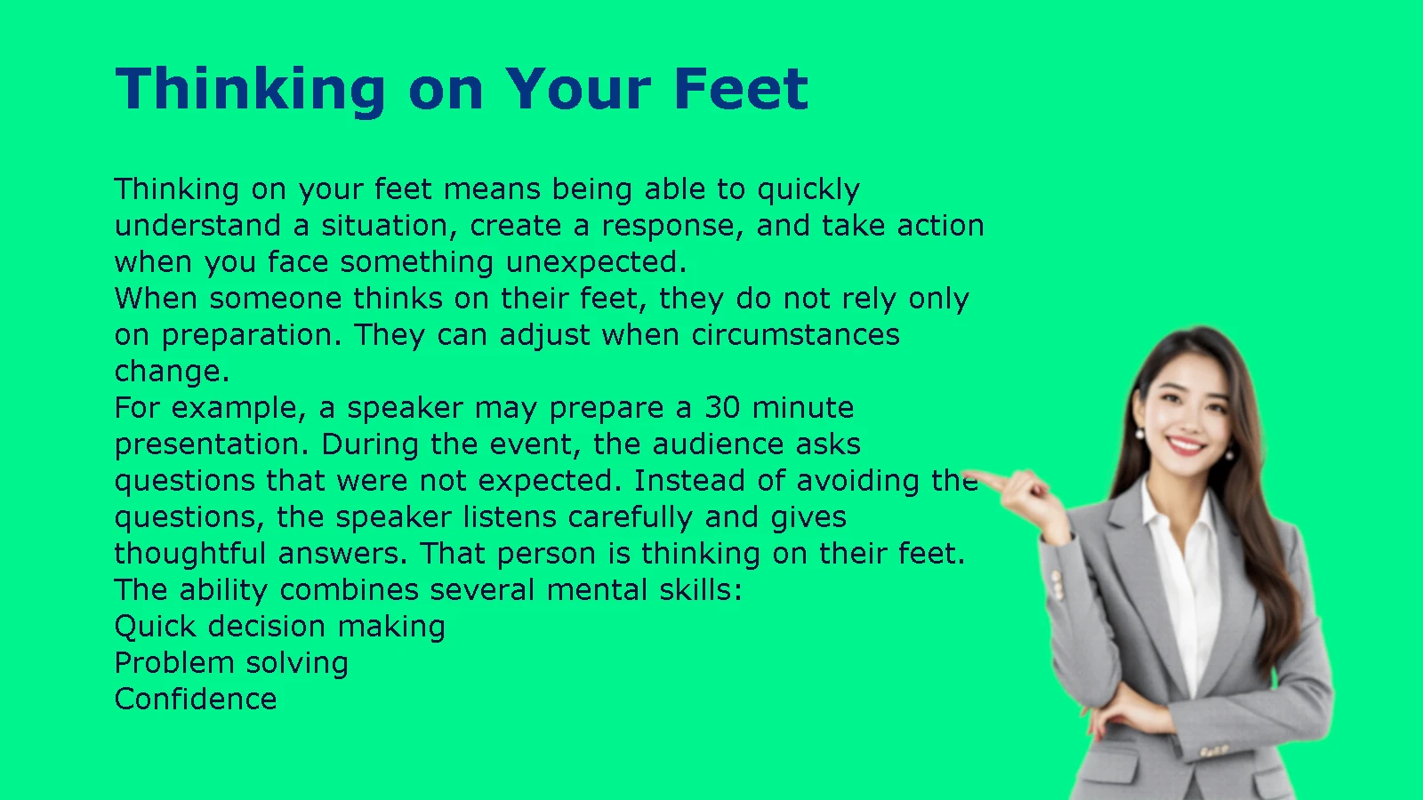 Thinking on Your Feet Meaning