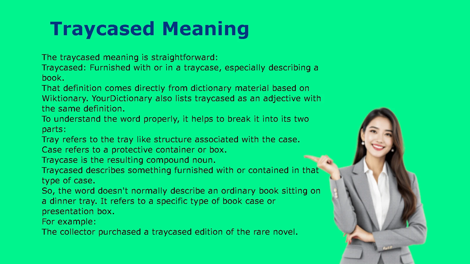 Traycased Meaning
