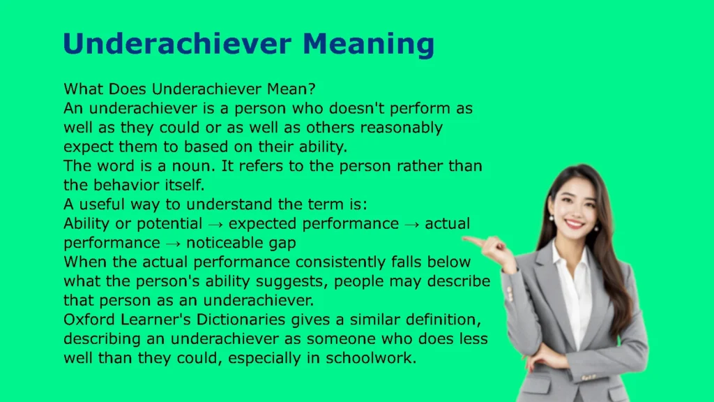 Underachiever Meaning