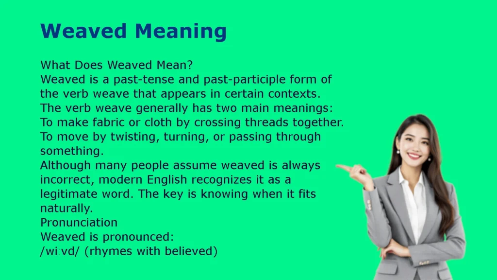Weaved Meaning